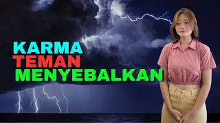 KARMA TEMAN MENYEBALKAN