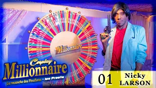 Cosplay MILLIONNAIRE, La revanche des Finalistes - Les Presta // S5 Em 01 // Nicky LARSON