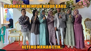 HADIR KE ACARA PERNIKAHAN MANTAN | KITA KETEMU MAMAH ETIN