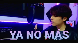 Ya No Más - Go! Vive A Tu Manera (Lewis Yim Cover)