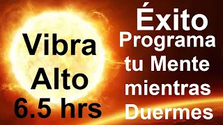 Programa tu Mente mientras Duermes 6.5 hrs HIPNOSIS