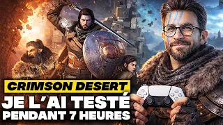 CRIMSON DESERT : Je l'ai TESTÉ pendant 7H 🔥JE SUIS CHOQUÉ !!! AVIS COMPLET et GAMEPLAY 4K60 INÉDIT