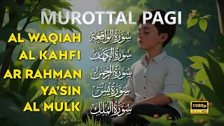 Murottal Pembuka Rezeki | Surah Al Waqiah, Al Kahfi, Yasin, Ar Rahman, Al Mulk | Alaa Aqel