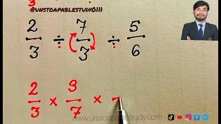 How to Divide Fractions | Unstoapable Study | Math Tricks 🔥#fraction  #unstoapablestudy0111