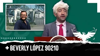 BEVERLY LÓPEZ 90210 - EL PULSO DE LA REPÚBLICA