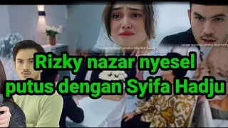 El Rumi ajak nikah syifa hadju hancur hati Rizky nazar buat lagu - sad boy (eros pratama)