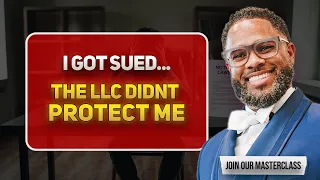 I Got Sued Even With an LLC — Here’s What They NEVER Told Me!
