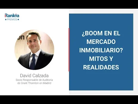 David Calzada, Socio Auditor de Grant Thornton expone su visión sobre el mercado inmobiliario y su evolución en España. Su análisis te sorprenderá.