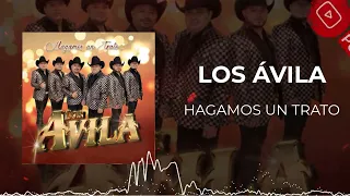 Los Ávila - Hagamos un Trato (2022)