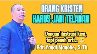 JADILAH TELADAN _ PDT. YANDI MANOBE S.TH #renungan #khotbahlucu #natal2024