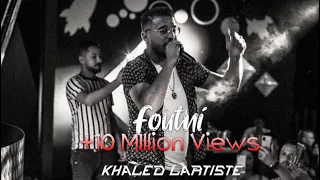 Khaled L'artiste - Foutni (Official Music Video) | فوتني