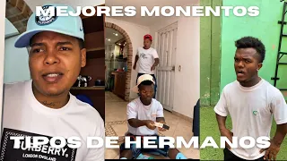 Tipos De Hermanos-Mejores Momentos 