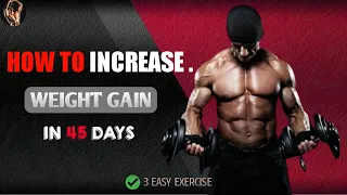 3 Best Exercise For Weight Gain || Diet & Exercise Full Guide || Cardio Fitness