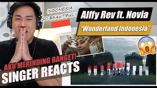 Alffy Rev - WONDERLAND INDONESIA (ft. Novia Bachmid) | SINGER REACTION