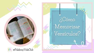 Cómo Memorizar Versículos Bíblicos - Palabra y Vida