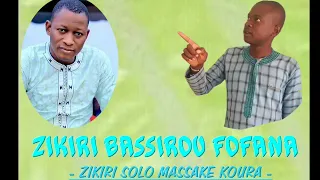 Zikiri Bassirou fofana -Massake Koura-