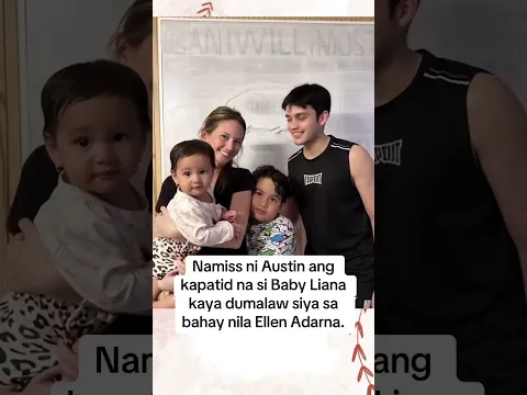 NA-MISS NI AUSTIN ANG BABY SISTER NYA 💕 #ellenadarna #viral
