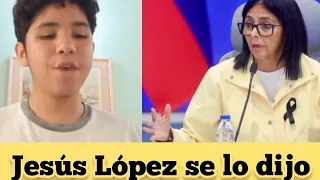 DELCY RODRIGUEZ Jesús López te envío este mensaje 😱🚨🔴