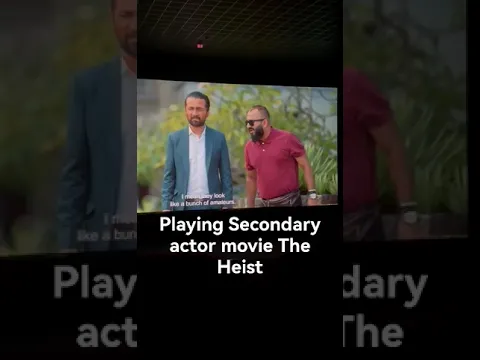 Playing as Secondary actor bollywood movie The Heist