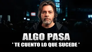 ALGO EXTRAÑO ESTA SUCEDIENDO Y ESTOY TOMANDO UNA DECISIÓN