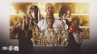 Menor MC - Peças De Grife ft. Oruam, DJ Matt-D