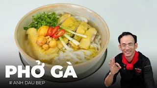Phở Gà Ta - Vietnamese Chicken Noodle Soup