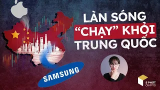 Làn sóng ‘tháo chạy’ ồ ạt khỏi Trung Quốc của các tập đoàn lớn - Dòng tiền đang chảy về đâu?