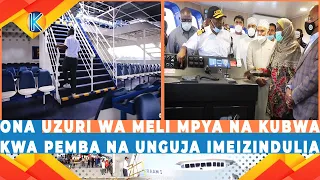 ONA UZURI WA MELI MPYA NA KUBWA KWA PEMBA NA UNGUJA, DKT MWINYI AMEIZINDUA