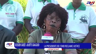 REVELATION WEB-TV / DANS LE DOSSIER L'OPPOSANT À L'ARTISTE GBÈZÉ, JULIETTE GBAGUIDI RÉCLAME JUSTICE