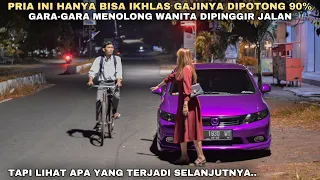 PRIA INI HANYA BISA IKHLAS GAJINYA DIPOTONG 90% GARA-GARA MENOLONG WANITA DIPINGGIR JALAN !!