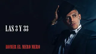 Homer el Mero Mero - Las 3 Y 33 (Video Lyric)