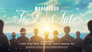 MARAPTHON - THE LAST TALE