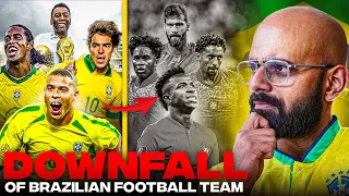 THE DOWNFALL OF BRAZIL FOOTBALL TEAM