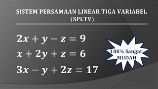 Cara mudah sistem persamaan linear tiga variabel (SPLTV)
