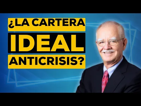 El portfolio ideal que casi nadie conoce (y que puede salvarte en la próxima crisis)