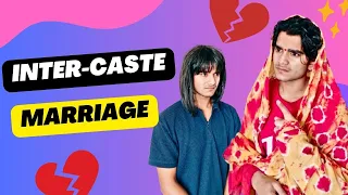 INTER-CASTE MARRIAGE || PRINCE PETER
