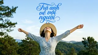 Trả Anh Về Với Người - MyAn - Huy ĐT | Không Có Anh Kề Bên Em Vẫn Sống Tốt...