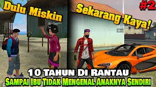 Film Pendek FF | 10 Tahun Merantau | Akhirnya Kaya Sampai Ibunya Tidak Mengenal Anaknya Lagi. #2