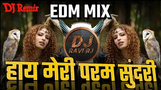 PARAM SUNDARI DJ SONG | परम सुंदरी | EDM MIX | DJ RAVI RJ OFFICIAL