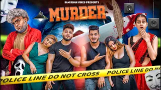 MURDER || Sam Khan Ft. Bharat Fury