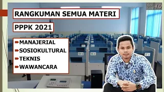 RANGKUMAN SEMUA MATERI PPPK 2021