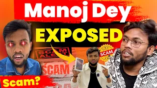 Fake Youtube Guru 😡 Manoj Dey Roast ‼️ Manoj Dey Exposed @ManojDey