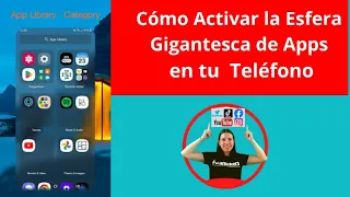 Esfera Gigantesca de Aplicaciones para tu Teléfono