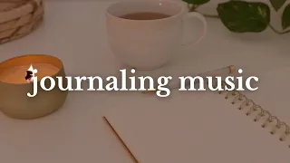 Music for Journaling, Writing, Reading, and Studying