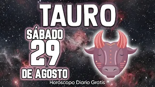 😮VIENE ALGO MUY BUENO💥ME DEJO MUDO🤐 tauro ♉ Horóscopo diario 29 DE AGOSTO 2026🔮 horóscopo de hoy
