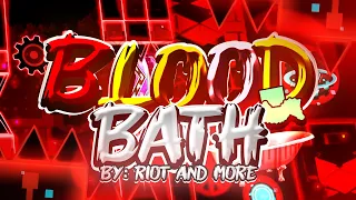 My Dream Demon And Former Hardest "Bloodbath" 100% (Extreme Demon) By Riot And More//WhiteCubePrz