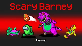 *NEW* SCARY BARNEY ROLE in AMONG US!