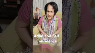 The Real Damage of Adhd- Self Confidence