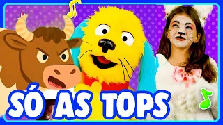 🎵 SÓ AS TOPS - MÚSICAS DIVERTIDAS E EDUCATIVAS 🎵 - 10 MINUTOS | Músicas infantis
