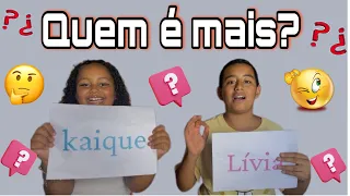 QUEM É MAIS - VERSÃO IRMÃOS | LÍVIA E KAIQUE